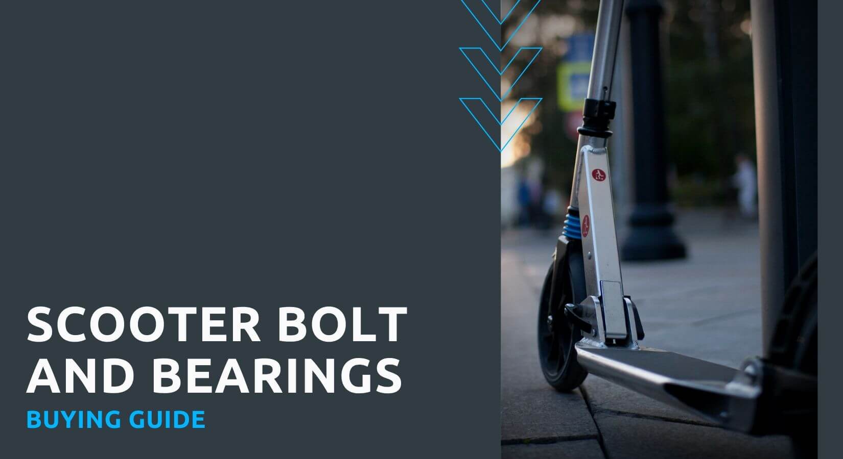 Scooter Bolt and Bearings Buying Guide